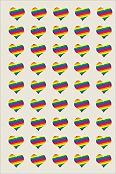 Rainbow Hearts for LGBTQ+ Rights - A Poetose Notebook (50 pages/25 sheets) (Poetose Press)