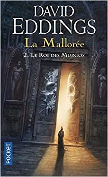 La Mallorée, Tome 2 : Le roi des Murgos (Fantasy, Band 2) indir