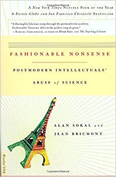 Fashionable Nonsense: Postmodern Intellectuals' Abuse of Science indir