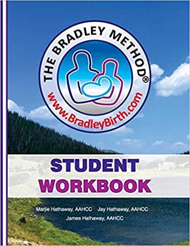 The Bradley Method Student Workbook: To be filled-in with information from Bradley classes. indir