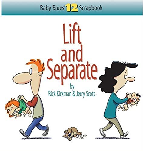 Lift and Separate: Baby Blues Scrapbook No. 12 indir
