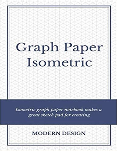 Graph Paper Isometric: Designer Paper Pad 8.5 X 11 indir