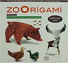 Zoorigami: 112 Farklı Desende Origami Kağıdı