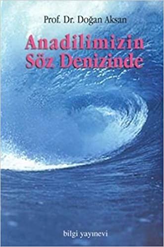 Anadilimizin Söz Denizinde