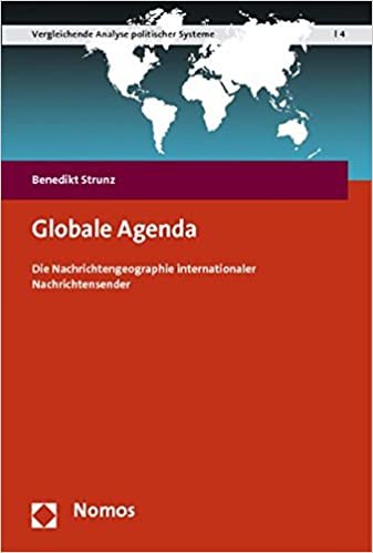 Globale Agenda: Die Nachrichtengeographie internationaler Nachrichtensender indir