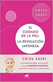 El Cuidado de la Piel: La Revoluci n Japonesa / The Japonese Skincare Revolution indir