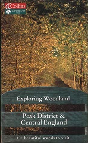 Peak District and Central England (Exploring Woodland S.) indir