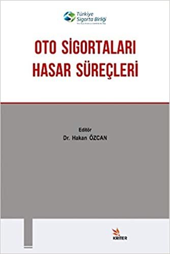 Oto Sigortaları Hasar Süreçleri indir