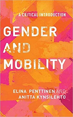 Gender and Mobility: A Critical Introduction