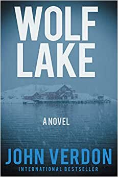 Wolf Lake: A Dave Gurney Novel: Book 5