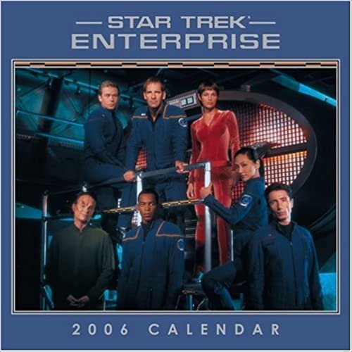 Star Trek Enterprise 2006 Calendar: Wall Calendar indir