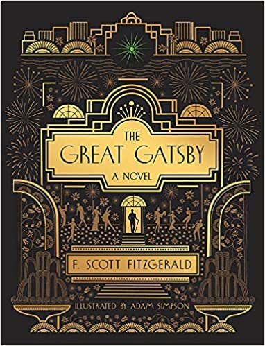 The Great Gatsby: A Novel: Illustrated Edition indir
