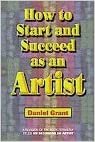 How to Start and Succeed as an Artist indir