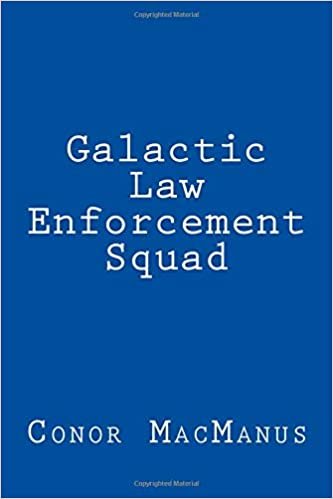 Galactic Law Enforcement Squad