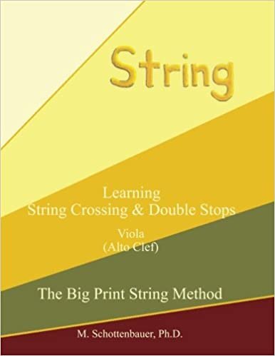 Learning String Crossing and Double Stops: Viola (Alto Clef) (The Big Print String Method)
