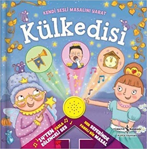 Külkedisi (Ciltli): Kendi Sesli Masalını Yarat