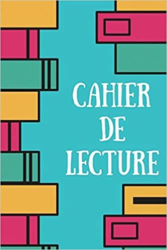 Cahier De Lecture: Mon Carnet De Lecture