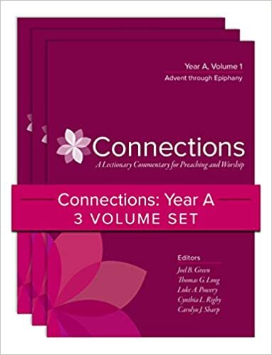 Connections: A Lectionary Commentary for Preaching and Worship: Year A, Three-Volume Set indir