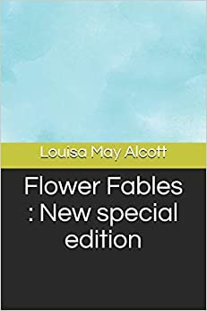 Flower Fables: New special edition