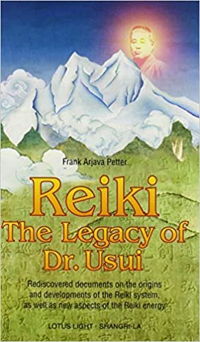 Reiki: The Legacy of Dr.Usui (Shangri-La)