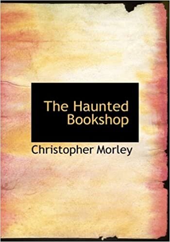 The Haunted Bookshop (Large Print Edition)