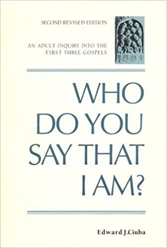 Who Do You Say That I Am?: An Adult Inquiry into the First Three Gospels