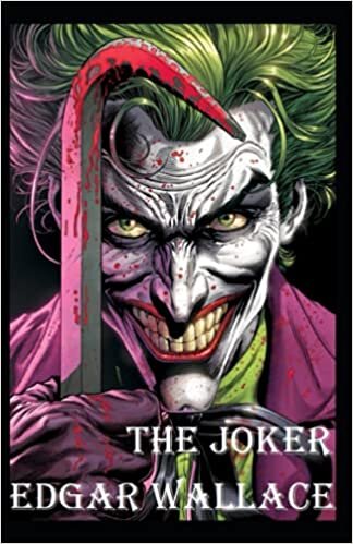 The Joker Classic Edition By Edgar (Annotated) indir
