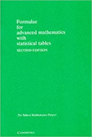 Formulae for Advanced Mathematics with Statistical Tables (School Mathematics Project Tables)