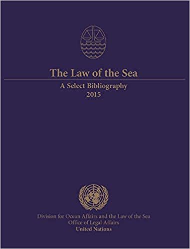 The Law of the Sea: A Select Bibliography 2015 indir