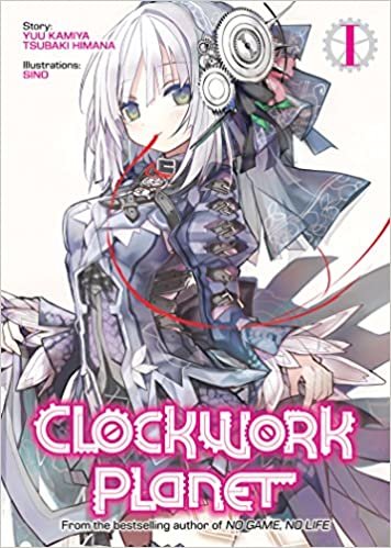 Clockwork Planet (Light Novel) Vol. 1 indir