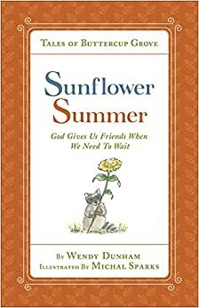 Sunflower Summer (Tales of Buttercup Grove)