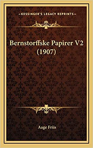 Bernstorffske Papirer V2 (1907)