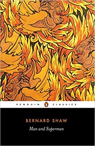 Man and Superman: A Comedy and a Philosophy (Penguin Classics) indir