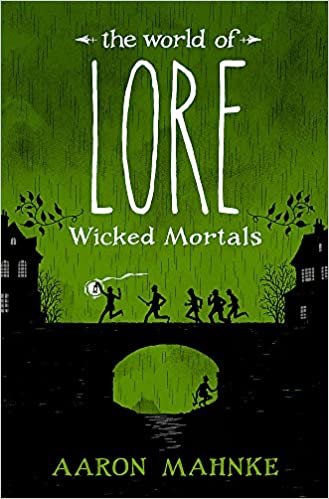 The World of Lore, Volume 2: Wicked Mortals: Now a major online streaming series indir