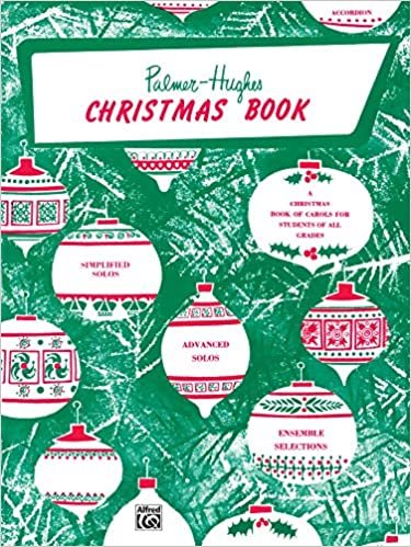Palmer-Hughes Accordion Course Christmas Book: A Christmas Book of Carols for Students of All Grades indir