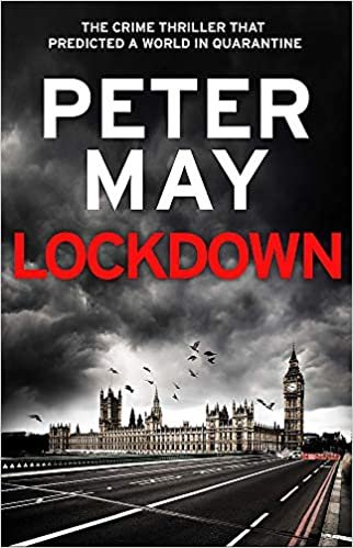 Lockdown : the crime thriller that predicted a world in quarantine