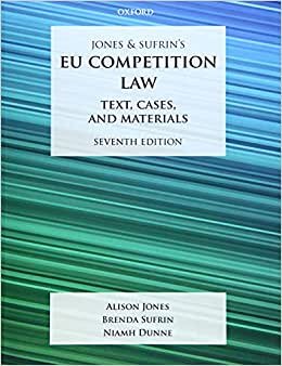 Jones & Sufrin's EU Competition Law: Text, Cases, and Materials indir