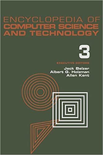 Encyclopedia of Computer Science and Technology: Volume 3 - Ballistics Calculations to Box-Jenkins Approach to Time Series Analysis and Forecasting: ... of Computer Science & Technology): Vol 3