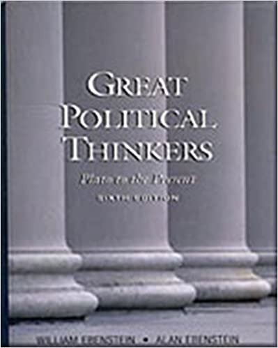 Great Political Thinkers: From Plato to the Present
