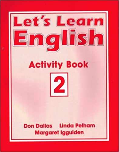 Let's Learn English Activity Book 2: Activity Bk. 2