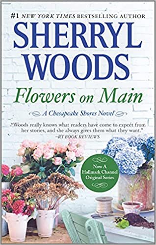 Flowers on Main (Chesapeake Shores Novel, 2) indir