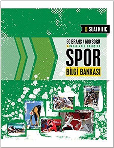 Spor Bilgi Bankası: 60 Branş / 600 Soru - Paralimpik Branşlar