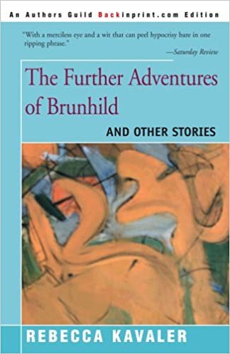 The Further Adventures of Brunhild: And Other Stories