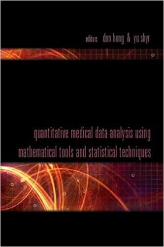 Quantitative Medical Data Analysis Using Mathematical Tools And Statistical Techniques indir