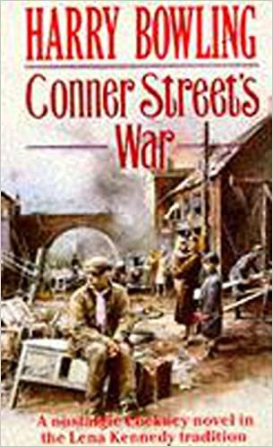 Conner Street's War: A heartrending wartime saga of family and community