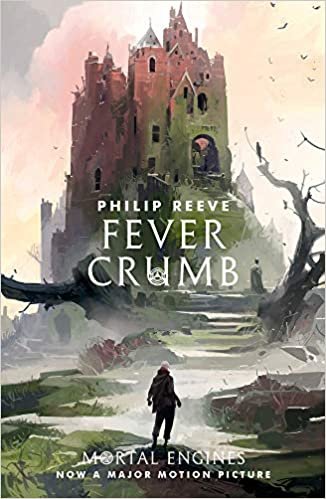 Fever Crumb (Mortal Engines Prequel)