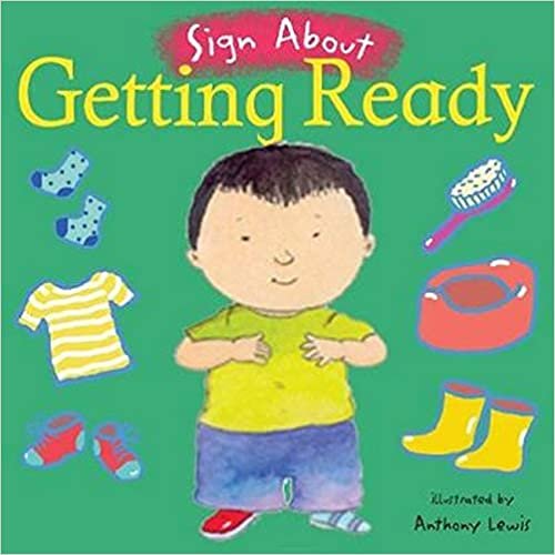 Getting Ready (Sign About S.) (BSL)