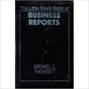 The Little Black Book of Business Reports (The Little Black Book Series) indir