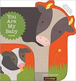 You Are My Baby Farm (You Are My Baby Boardbooks) indir