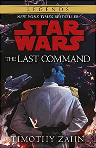 The Last Command: Book 3 (Star Wars Thrawn trilogy) (Star Wars Thrawn Trilogy 2)
